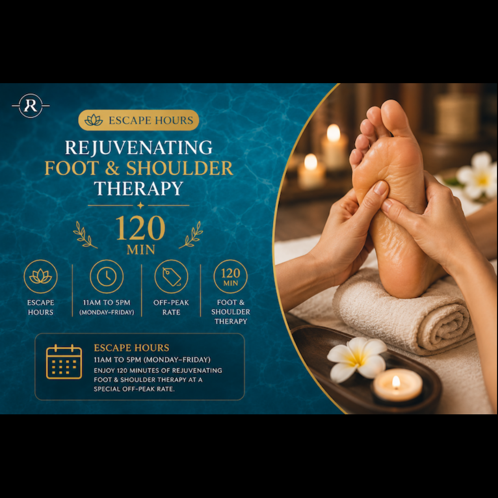 RM 128 Escape Hours Rejuvenating Foot and Shoulder Therapy 120 min