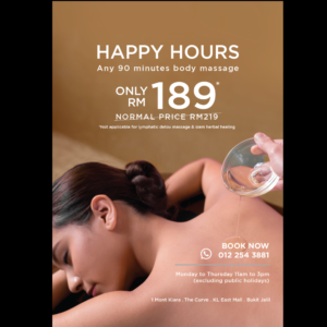 HAPPY HOURS ONLY RM 189 any 90 minutes body massage